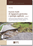 Esercizi risolti di ingegneria geotecnica e geologia applicata (vol.1)